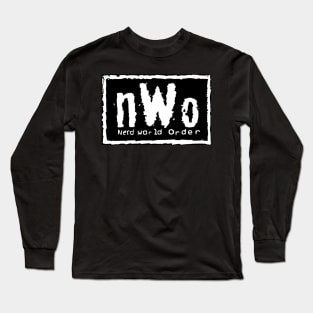 Nerd World Order Long Sleeve T-Shirt